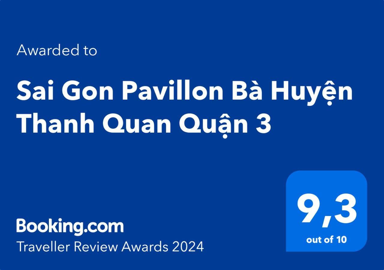 Sai Gon Pavillon Ba Huyen Thanh Quan Quan 3 Ciudad Ho Chi Minh  Exterior foto